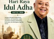 Bonar Krisnanto Harap Idul Adha 1447 H Membawa Kedamaian dan Persaudaraan